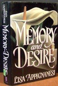 MEMORY AND DESIRE