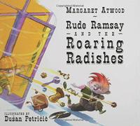 RUDE RAMSAY AND THE ROARING RADISHES