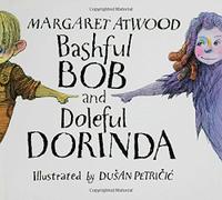 BASHFUL BOB AND DOLEFUL DORINDA