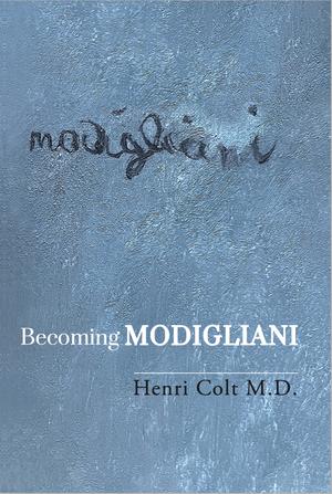 BECOMING MODIGLIANI