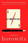 A LINE TO KILL