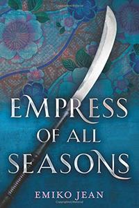 EMPRESS OF ALL SEASONS