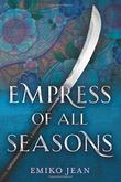 EMPRESS OF ALL SEASONS