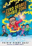 THE ZERO DEGREE ZOMBIE ZONE