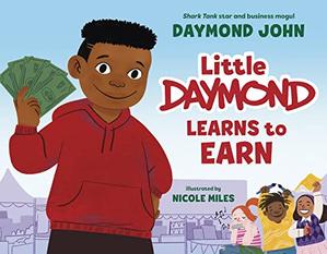 LITTLE DAYMOND LEARNS TO EARN