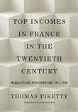 TOP INCOMES IN FRANCE IN THE TWENTIETH CENTURY