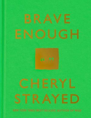 BRAVE ENOUGH