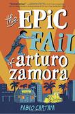 THE EPIC FAIL OF ARTURO ZAMORA