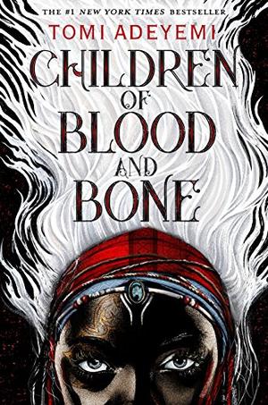 CHILDREN OF BLOOD AND BONE