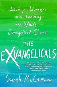 THE EXVANGELICALS