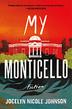 MY MONTICELLO