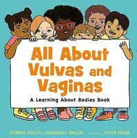 ALL ABOUT VULVAS AND VAGINAS