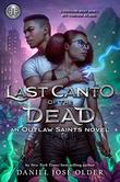 LAST CANTO OF THE DEAD