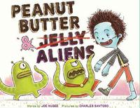 PEANUT BUTTER & ALIENS