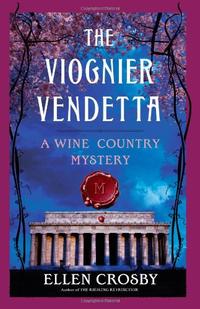 THE VIOGNIER VENDETTA