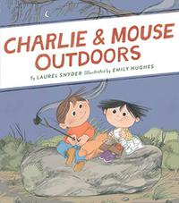 CHARLIE & MOUSE OUTDOORS