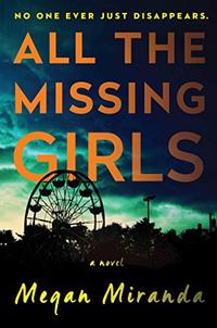 ALL THE MISSING GIRLS