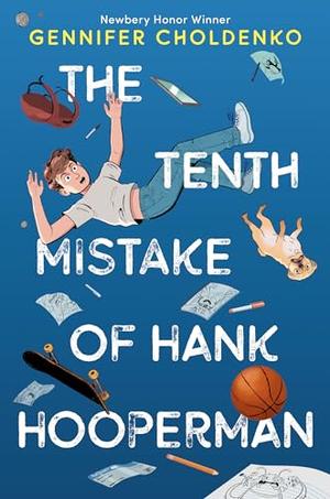 THE TENTH MISTAKE OF HANK HOOPERMAN