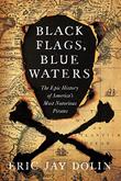 BLACK FLAGS, BLUE WATERS