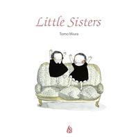 LITTLE SISTERS