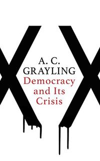 DEMOCRACY AND ITS CRISIS