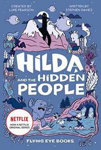 HILDA AND THE HIDDEN PEOPLE