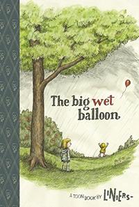 THE BIG WET BALLOON