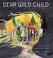 DEAR WILD CHILD