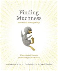 FINDING MUCHNESS