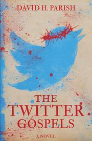 THE TWITTER GOSPELS Cover