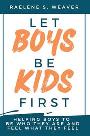 LET BOYS BE KIDS FIRST Cover